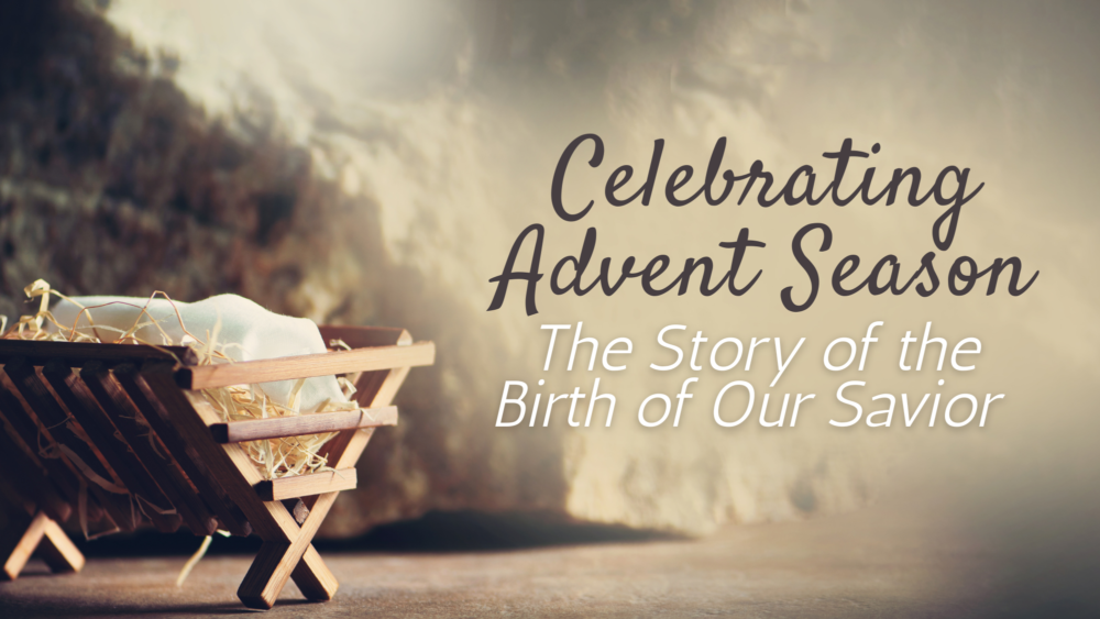 Celebrating Advent Season