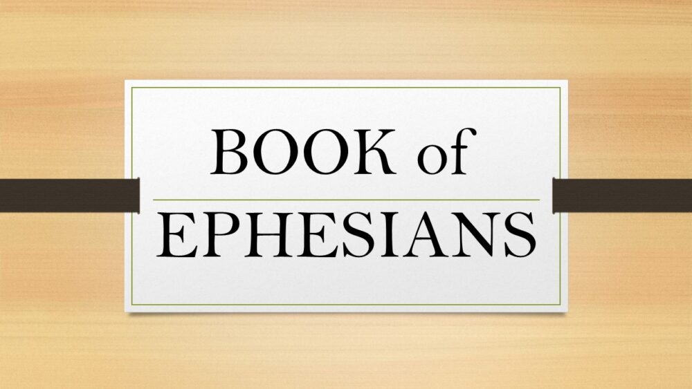 The Book of Ephesians